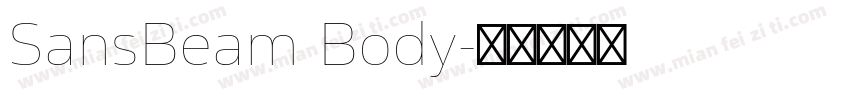 SansBeam Body字体转换